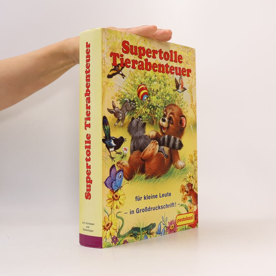 Autorenkollektiv Supertolle Tierabenteuer