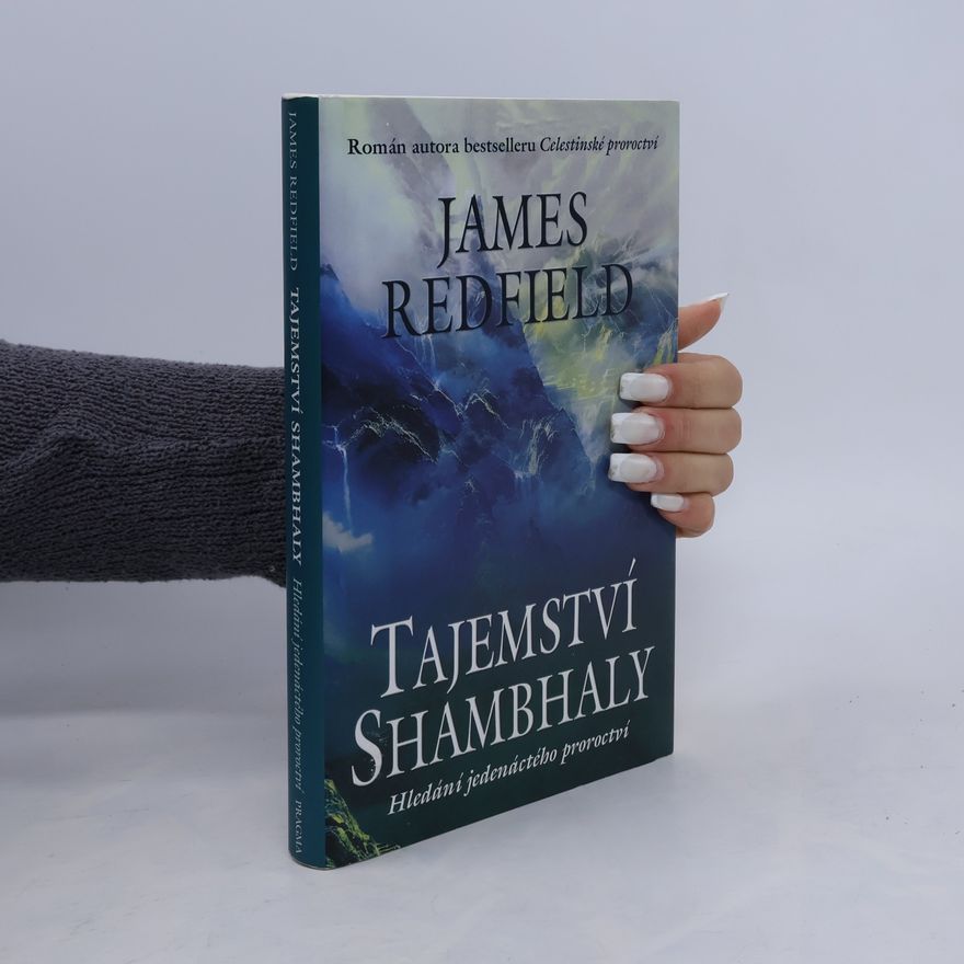 James Redfield Tajemství Shambhaly