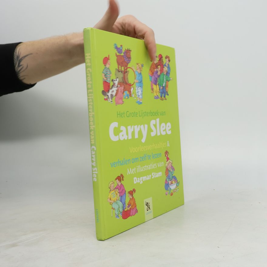 Carry Slee Het Grote Lijsterboek van Carry Slee