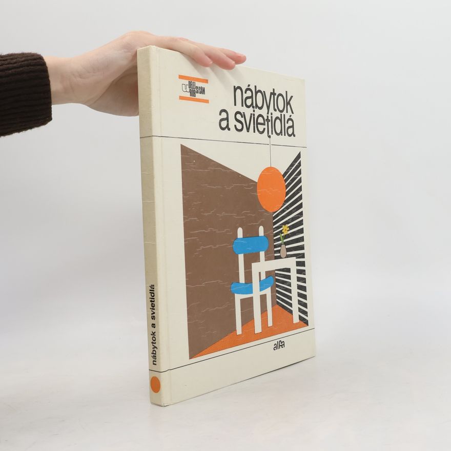 Various authors Nábytok a svietidlá