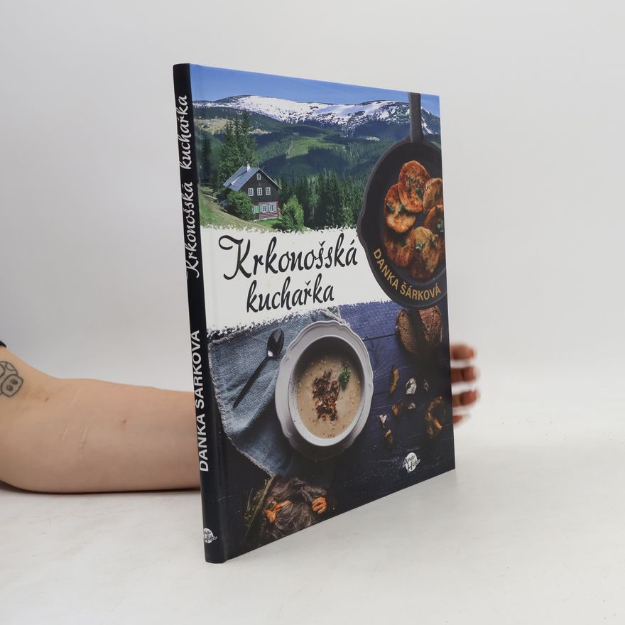 Danka Šárková Krkonošská kuchařka