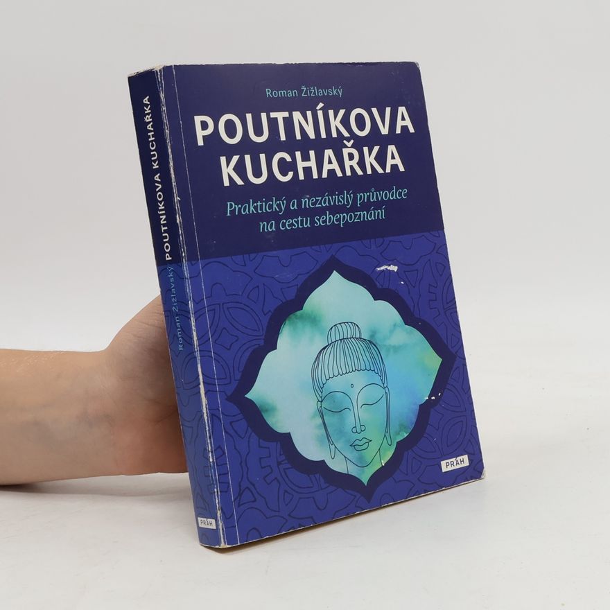 Roman Žižlavský Poutníkova kuchařka