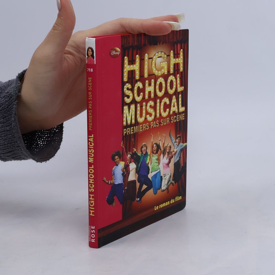Walt Disney Company Bibliothèque Rose - 718: High school musical, premier pas sur scène