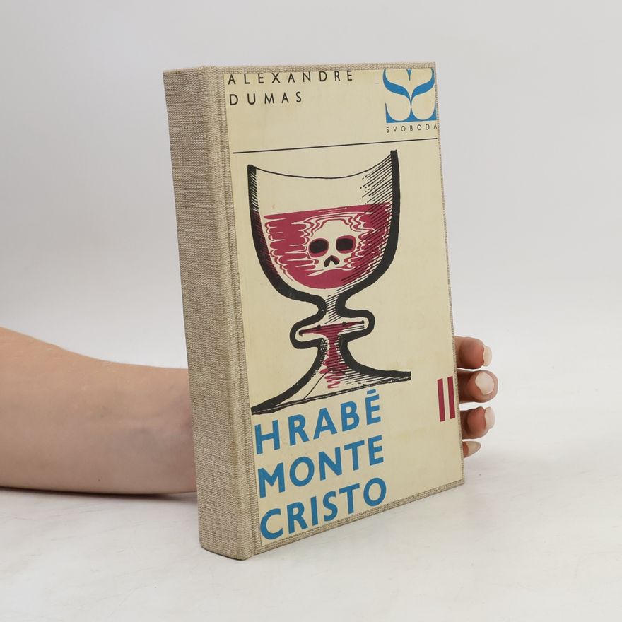 Alexandre Dumas der Ältere Hrabě Monte Cristo II.