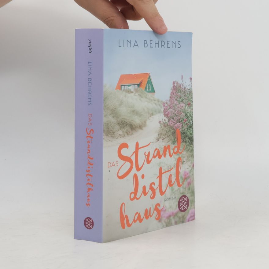 Lina Behrens Das Stranddistelhaus