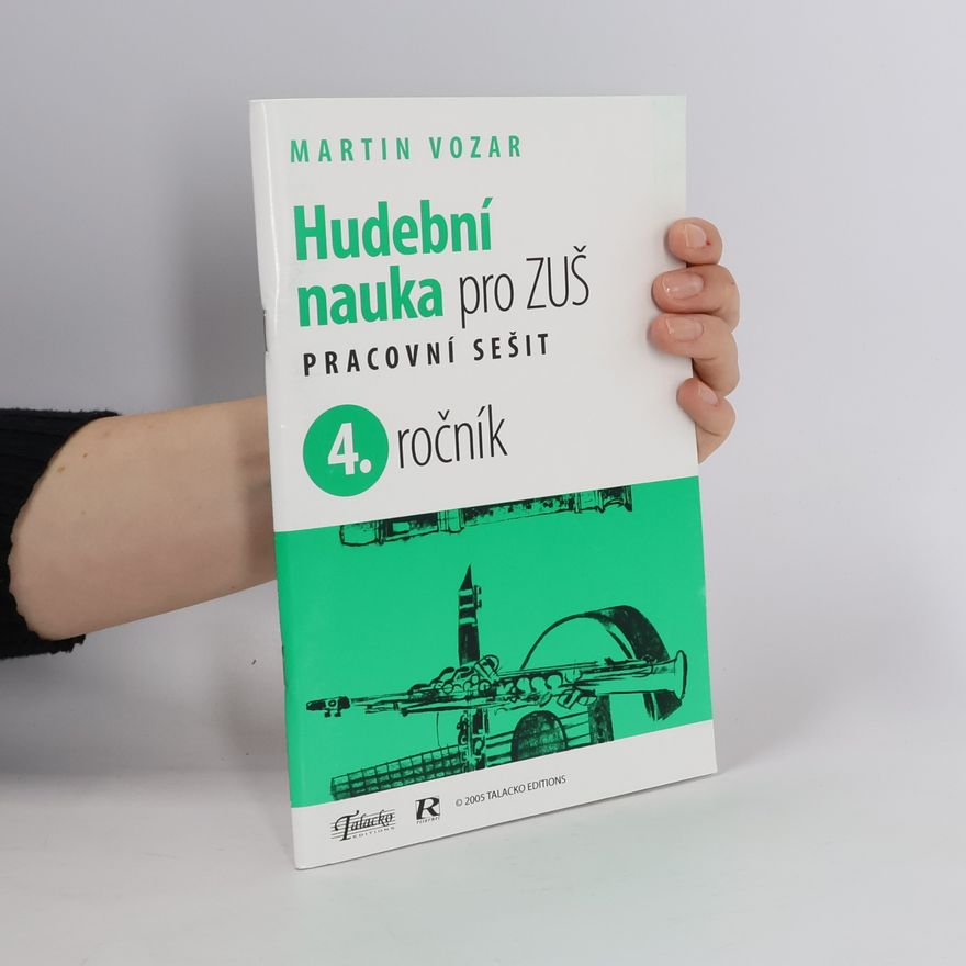 Martin Vozar Hudební nauka pro ZUŠ. 4. ročník. Pracovní sešit