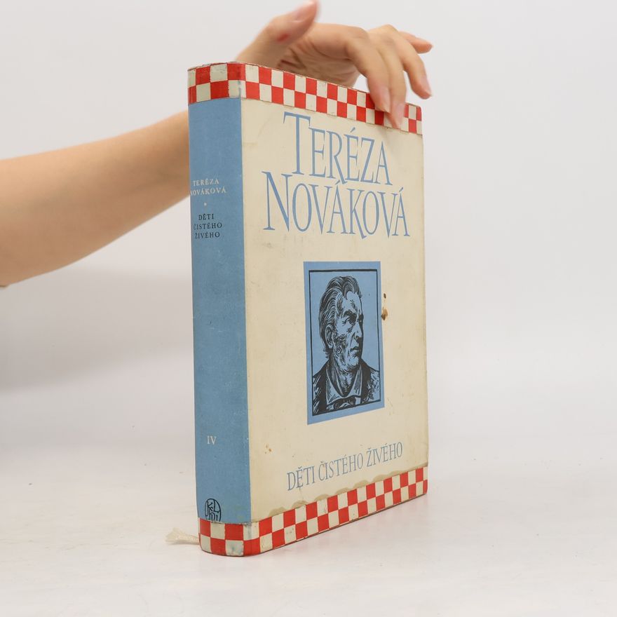 Teréza Nováková Děti čistého živého