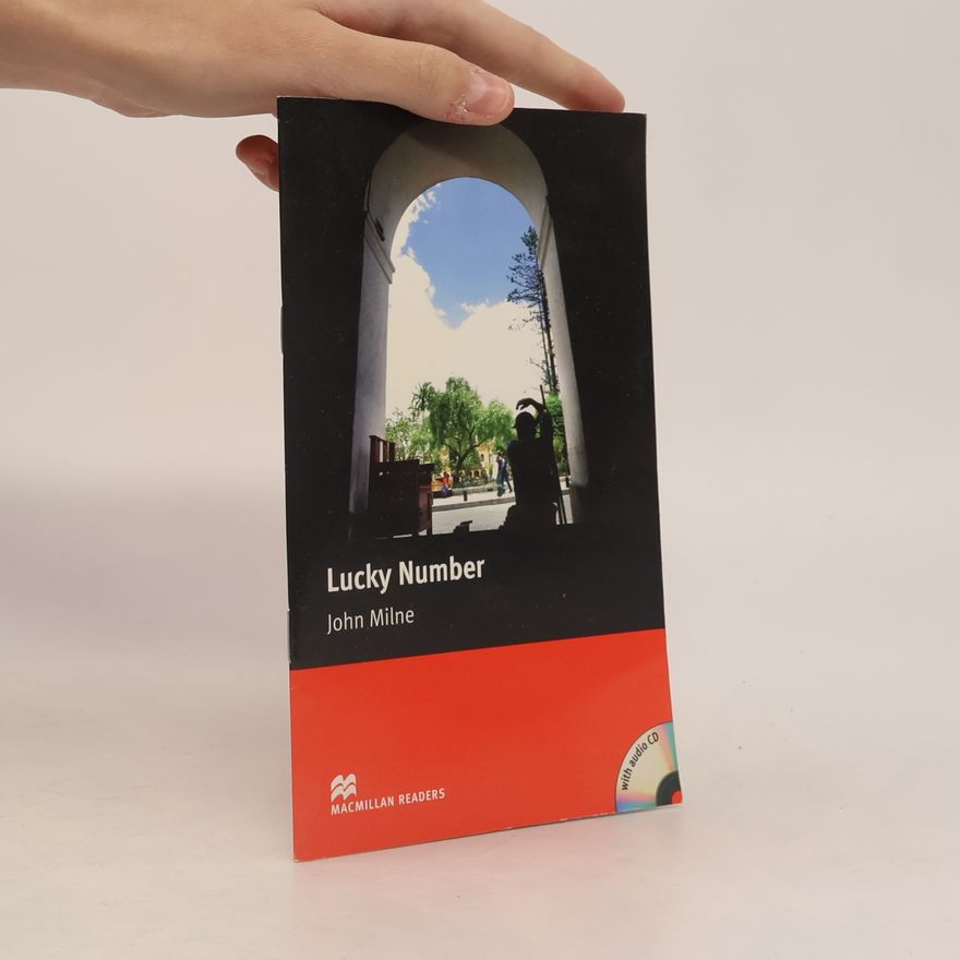 John Milne Macmillan Readers Starter: Lucky Number T. Pk