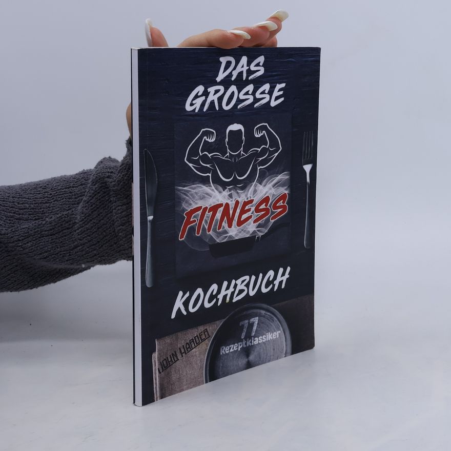 Autorenkollektiv Das Grosse Fitness Kochbuch