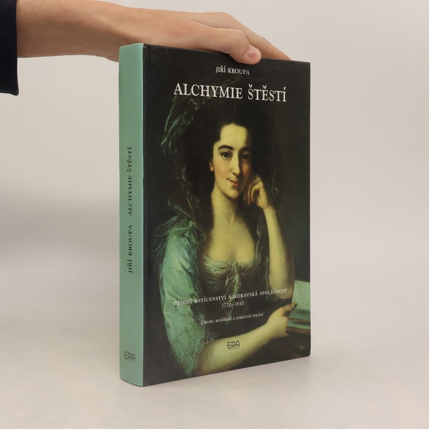 Jiří Kroupa Alchymie štěstí