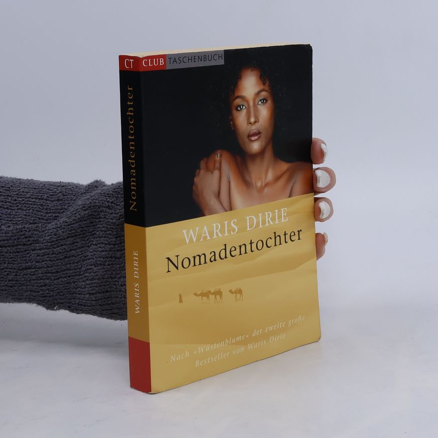 Waris Dirieová Nomadentochter