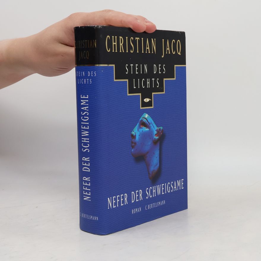 Christian Jacq Nefer der Schweigsame