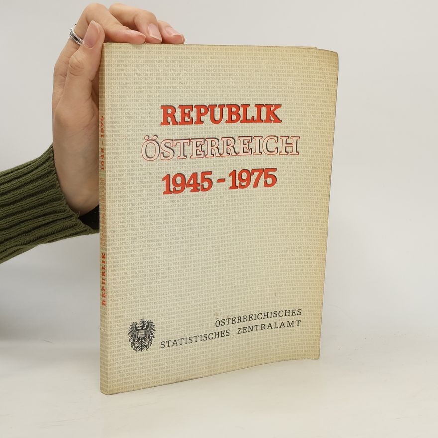 Autorenkollektiv Republik Österreich, 1945-1975