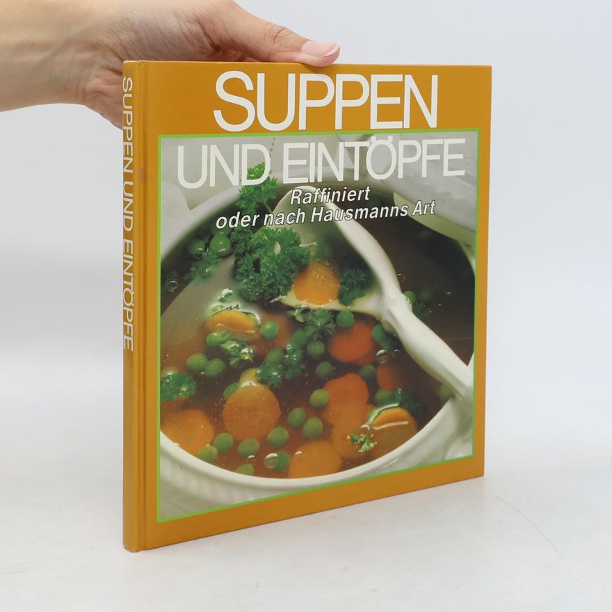 Autorenkollektiv Suppen und Eintöpfe