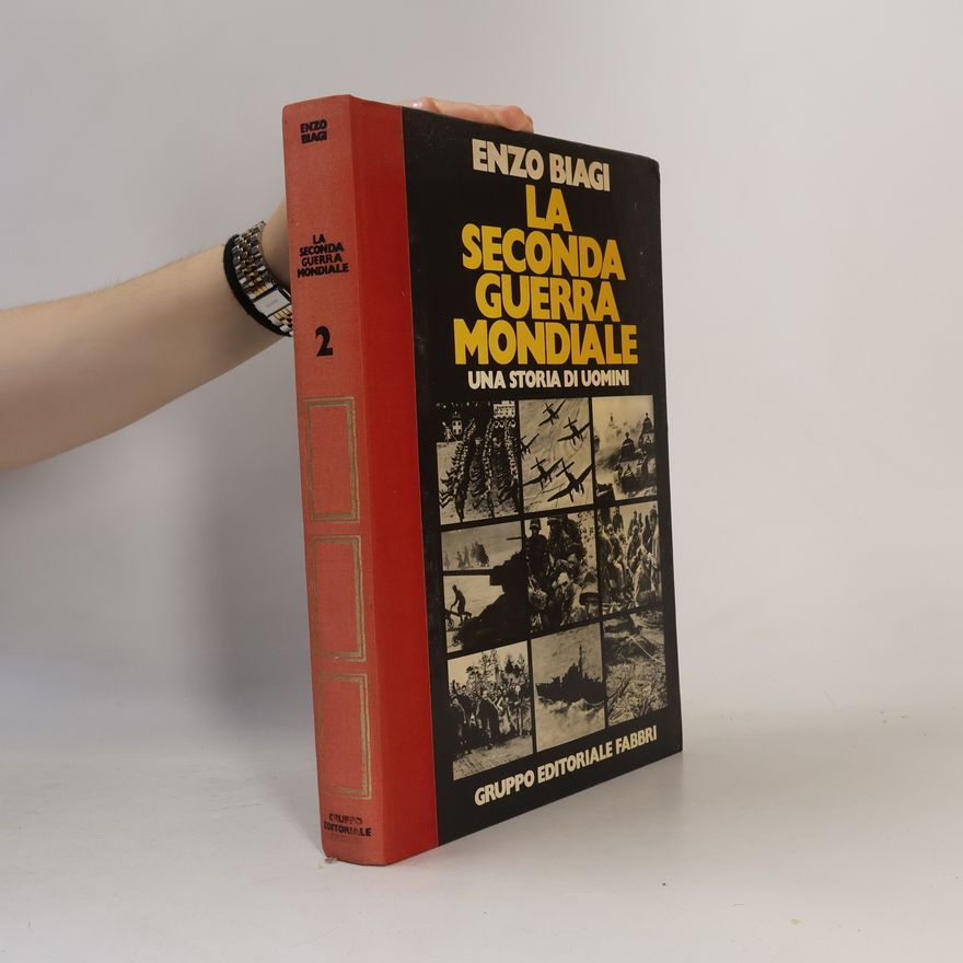 Enzo Biagi La seconda guerra mondiale 2