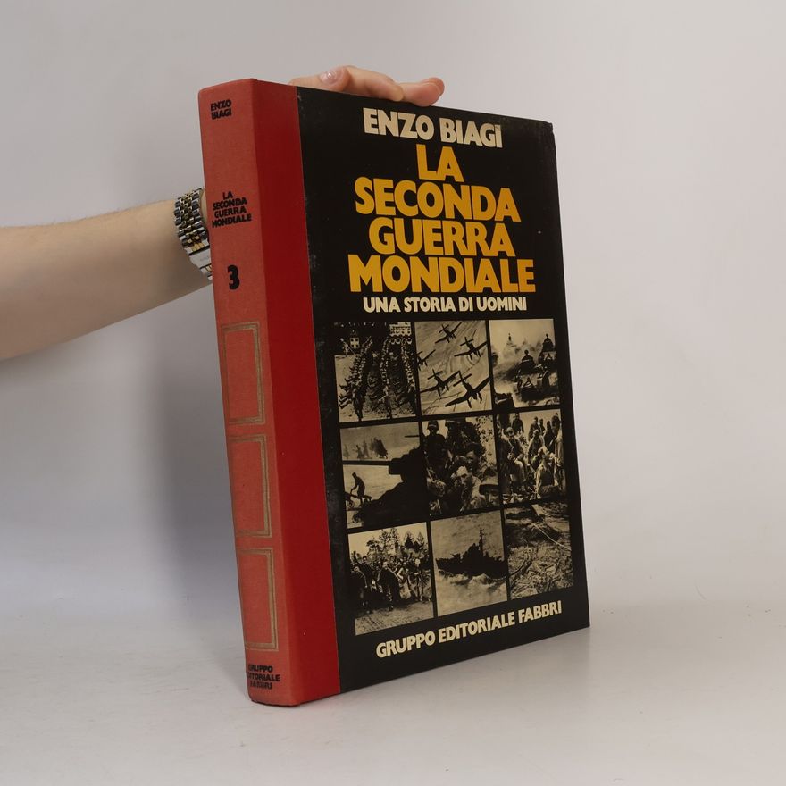 Enzo Biagi La seconda guerra mondiale 3