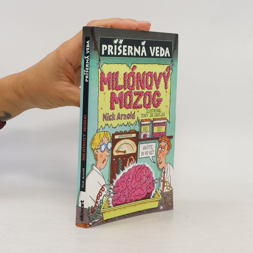 Nick Arnold Miliónový mozog