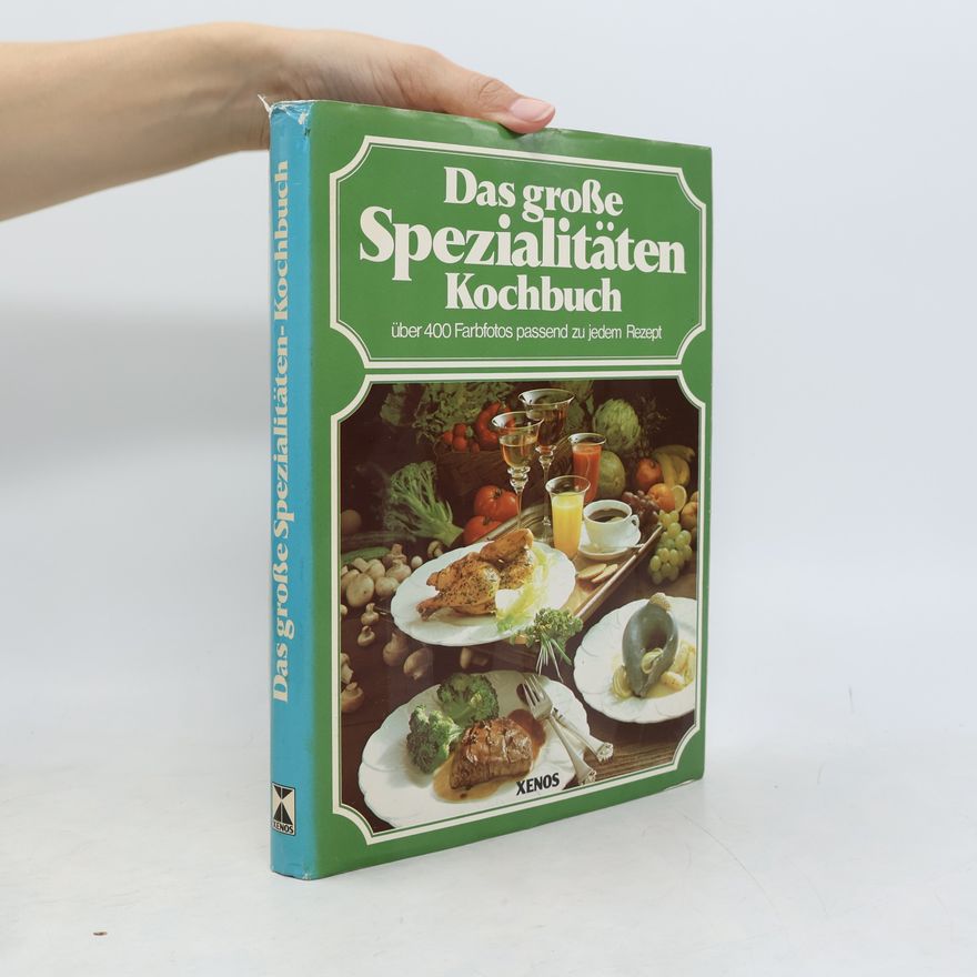 Rosemary Wadey Das große Spezialitäten-Kochbuch
