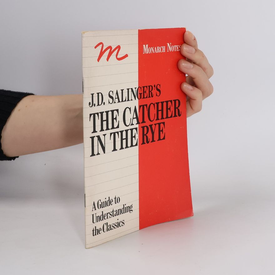 J. D. Salinger The Catcher in the Rye