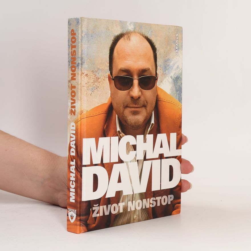 Michal David Michal David: Život nonstop