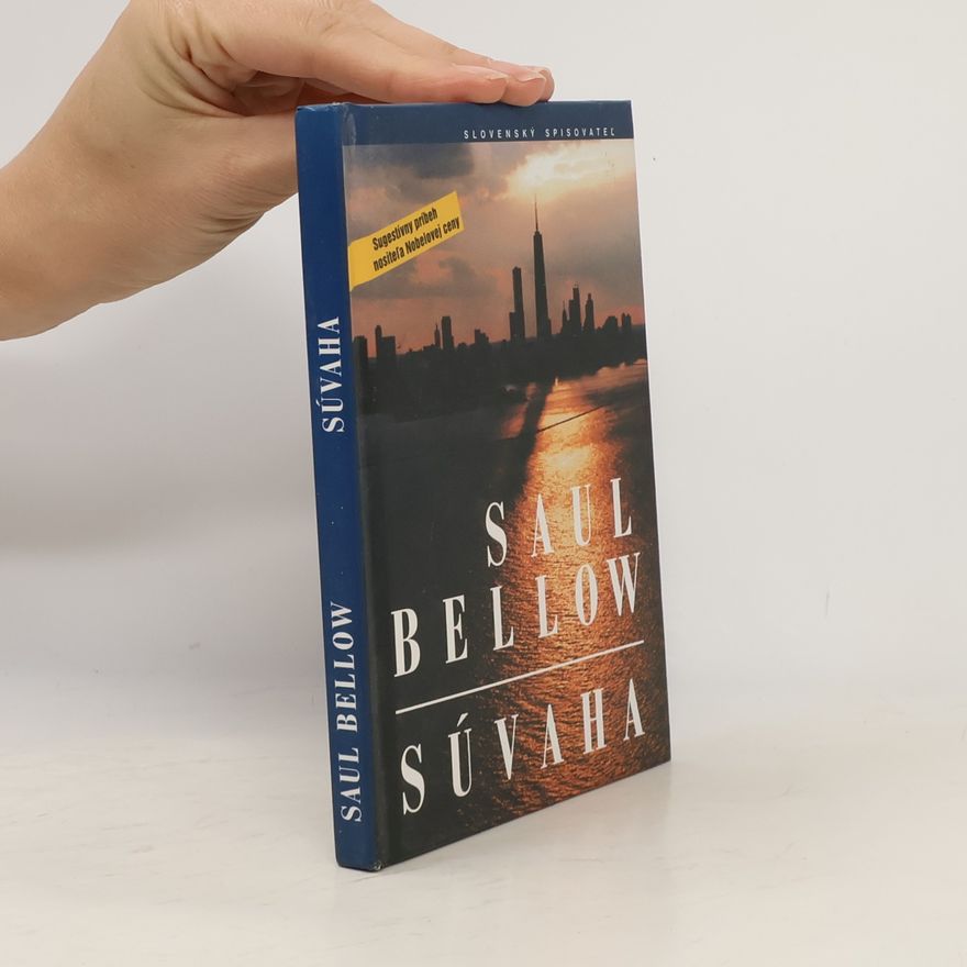 Saul Bellow Súvaha