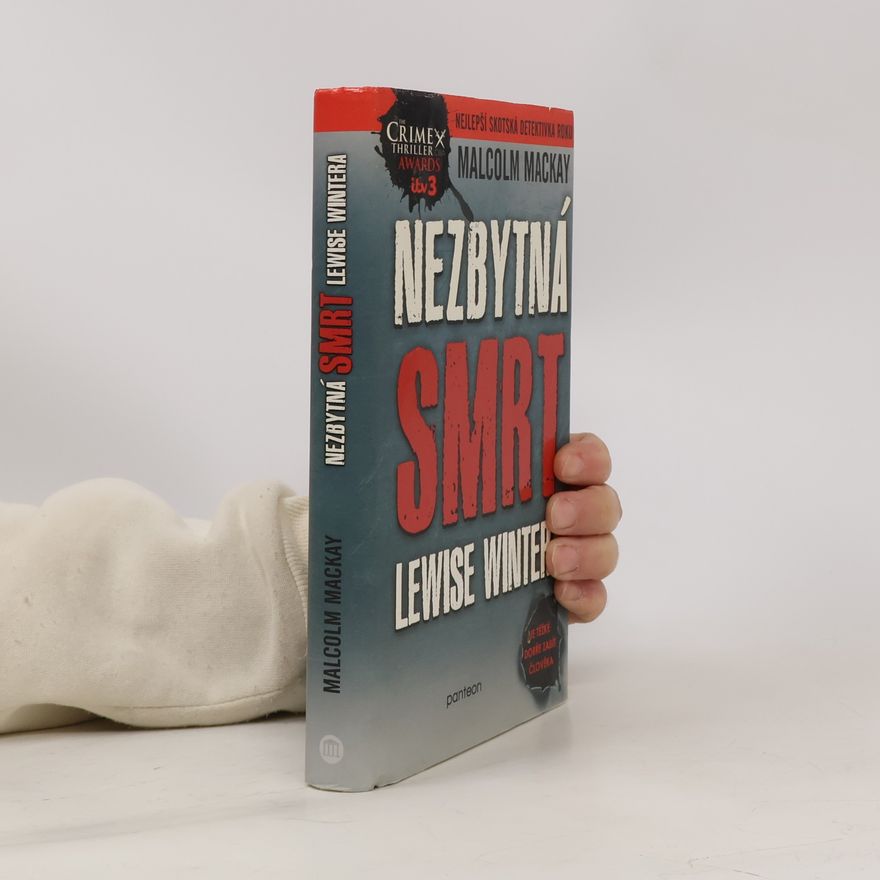 Malcolm Mackay Nezbytná smrt Lewise Wintera