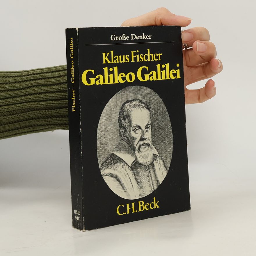 Klaus Fischer-Appelt Galileo Galilei