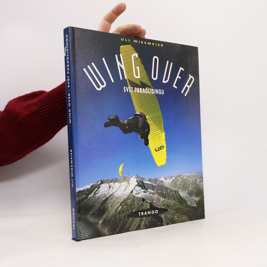 Uli Wiesmeier Wing over