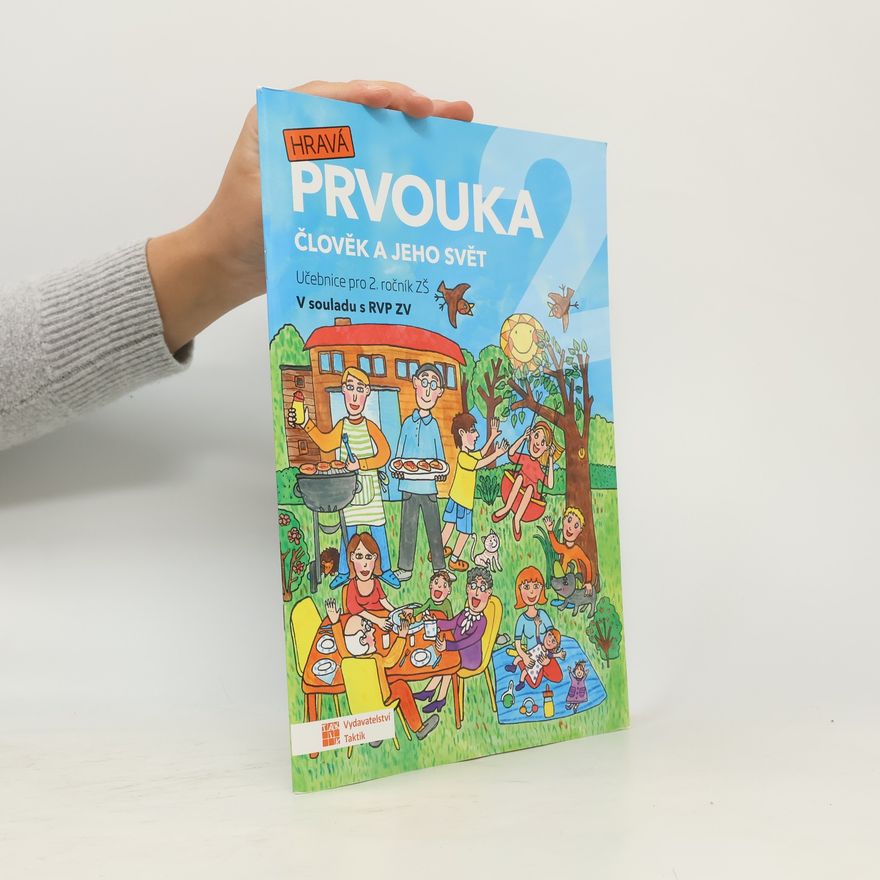 Collectif d'auteurs Hravá prvouka 2 – učebnice