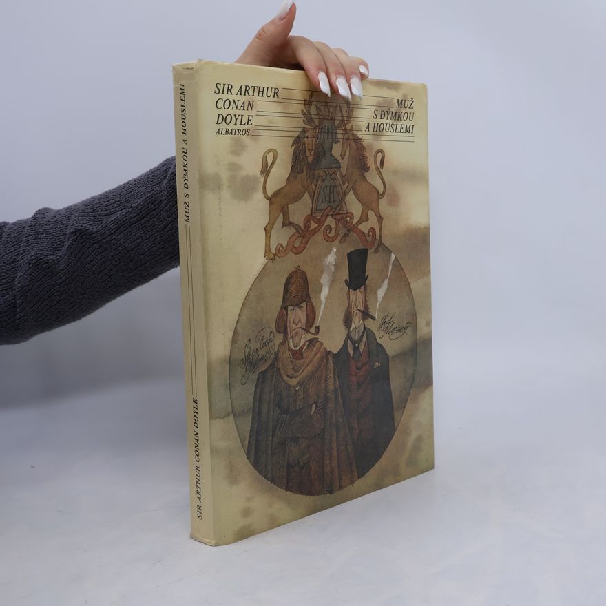 Arthur Conan Doyle Muž s dýmkou a houslemi