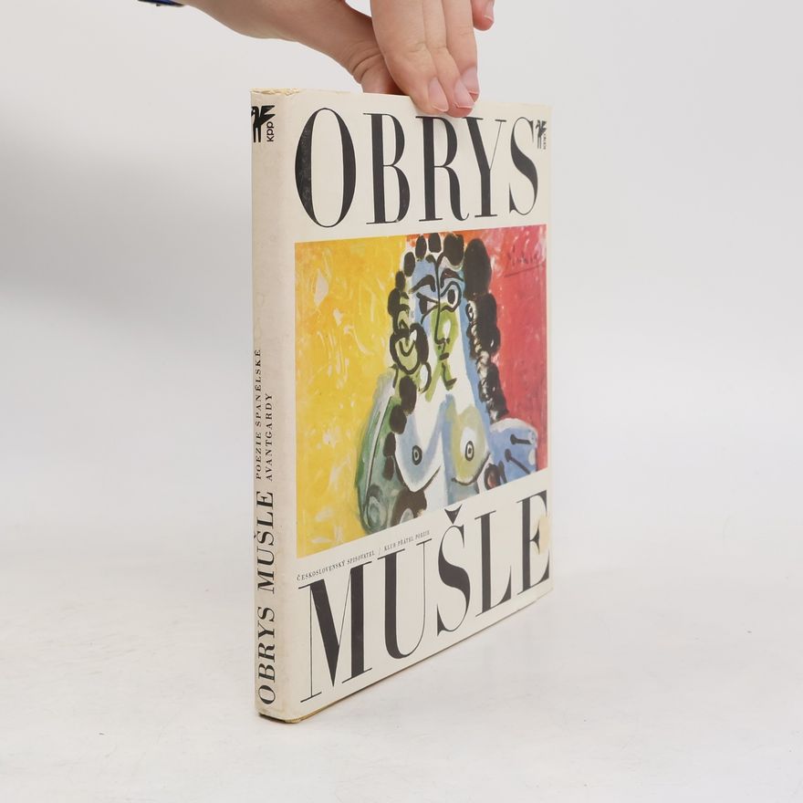 Jan Hloušek Obrys mušle. Poezie španělské avantgardy