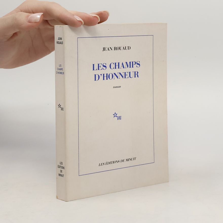 Jean Rouaud Les Champs D´Honneur