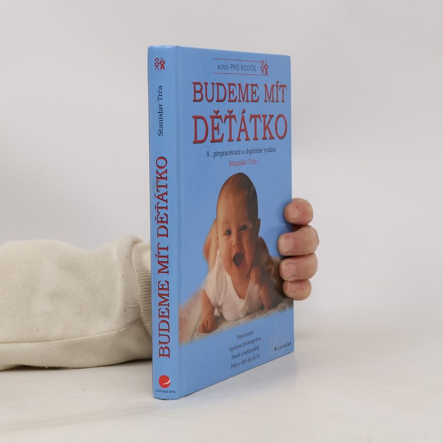 Stanislav Trča Budeme mít děťátko