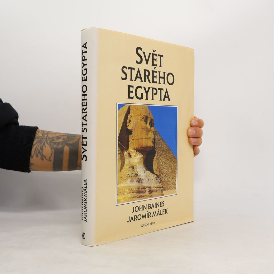 Jiří Prosecký Svět starého Egypta