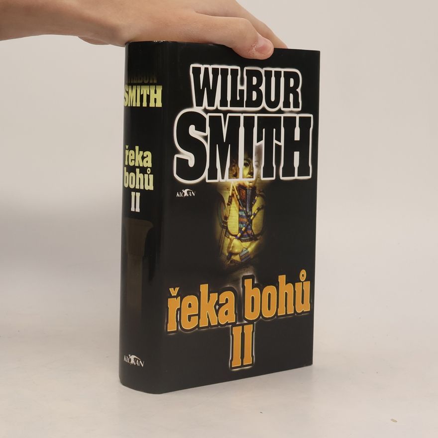 Wilbur Smith Řeka bohů II