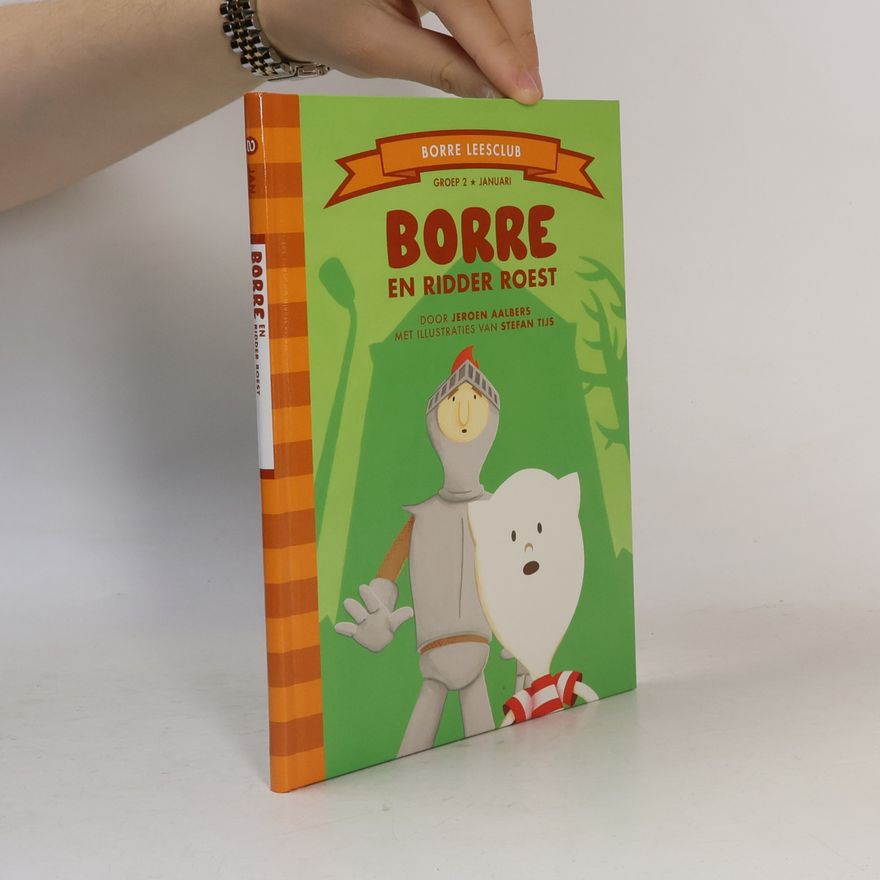 Stefan Tijs Borre en ridder Roest
