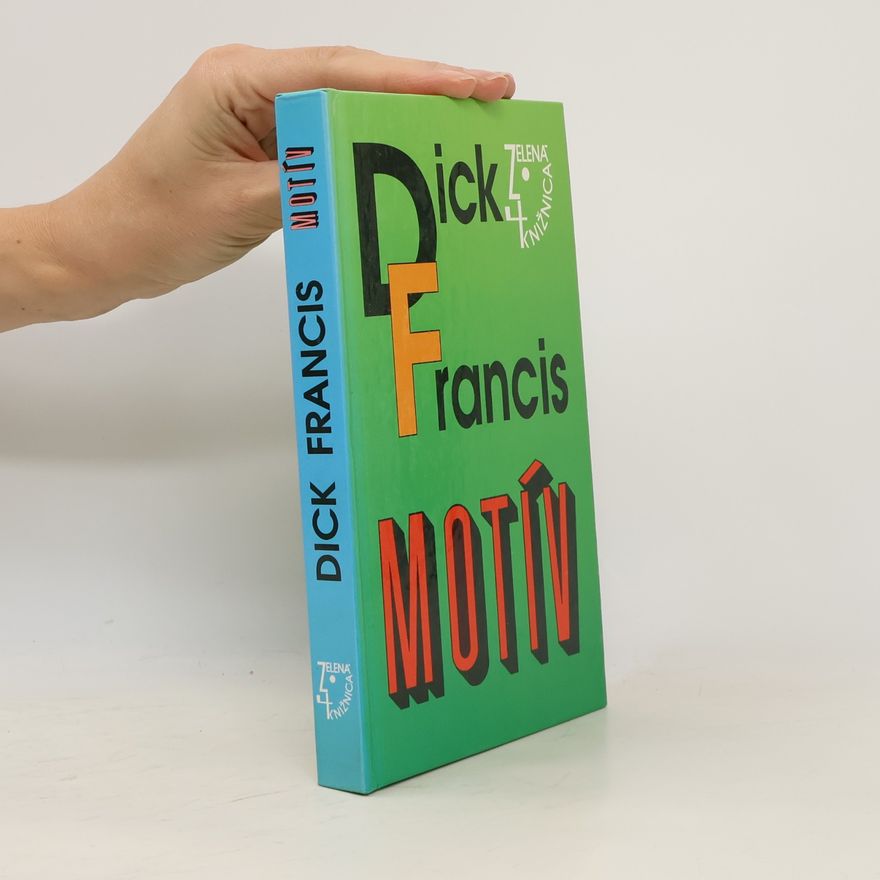 Dick Francis Motív