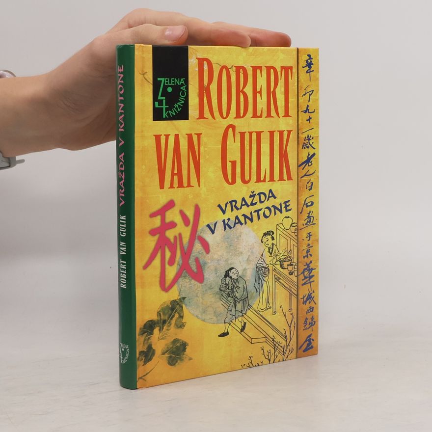 Robert van Gulik Vražda v Kantone