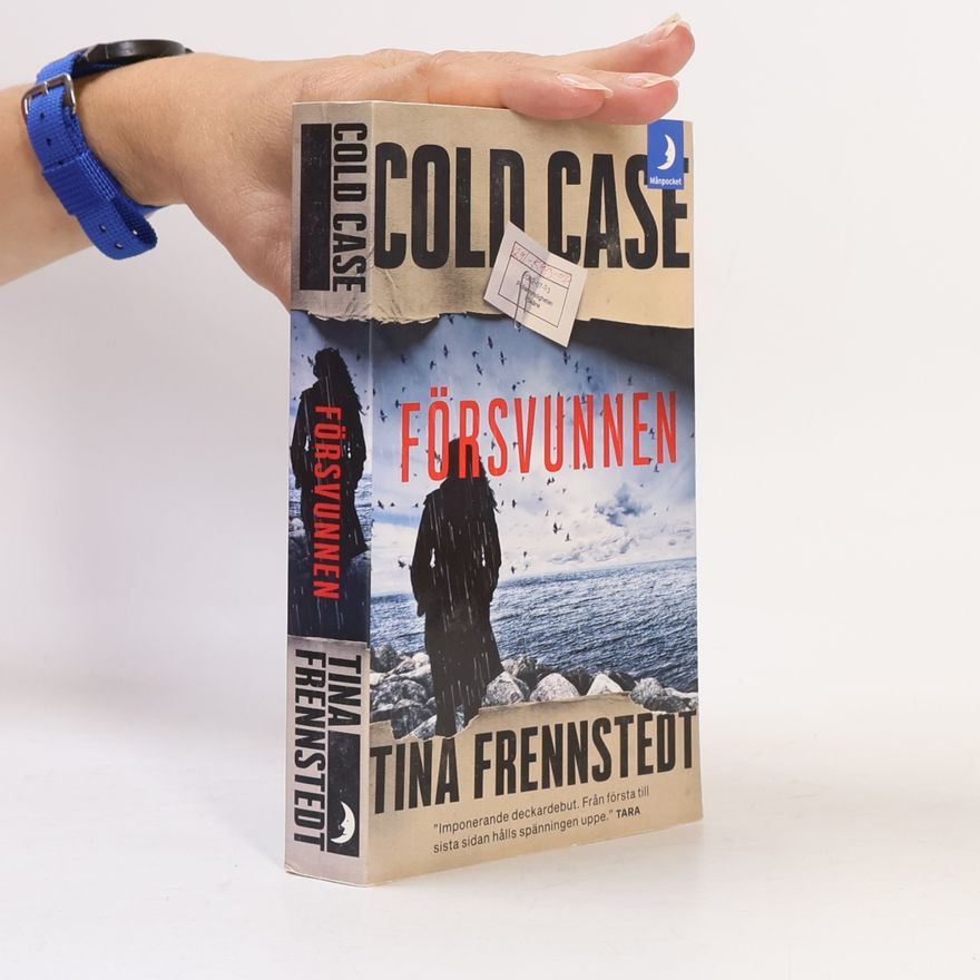 Tina Frennstedt Cold Case: Försvunnen