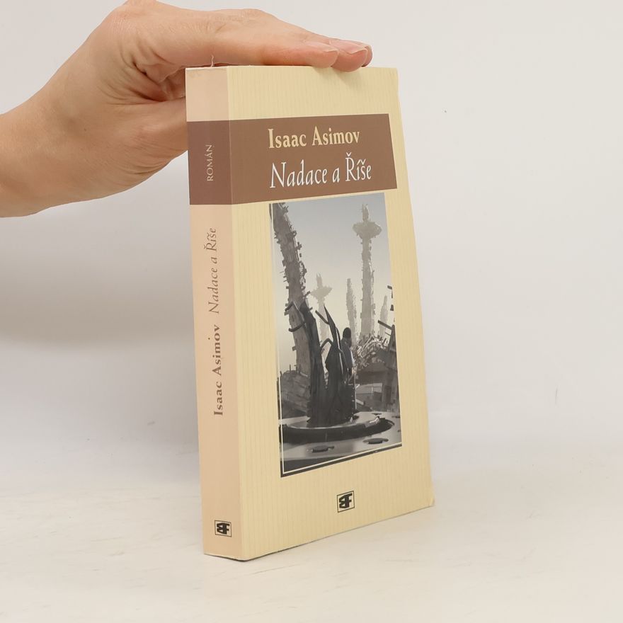 Isaac Asimov Nadace a Říše