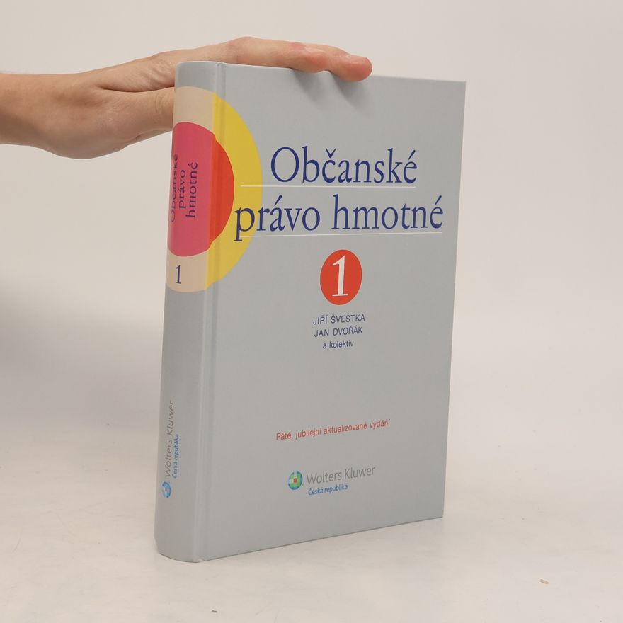 Jiří Švestka Občanské právo hmotné 1