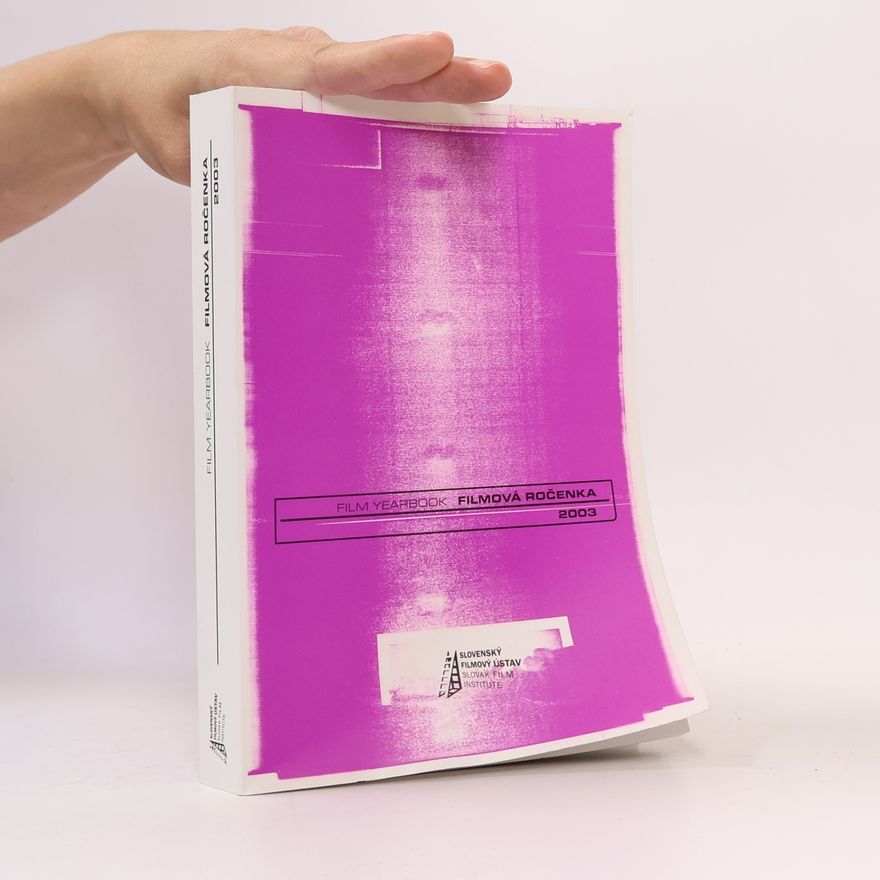 Peter Vraštiak Film Yearbook / Filmová Ročenka 2003