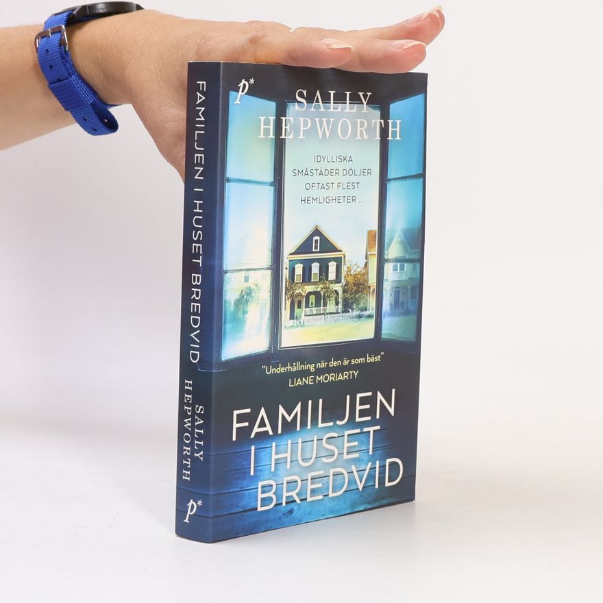 Sally Hepworth Familjen i huset bredvid