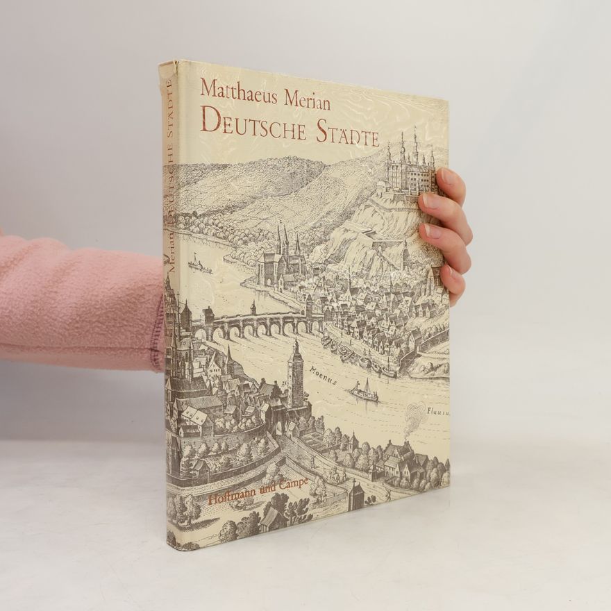 Matthäus Merian Deutsche Stadte