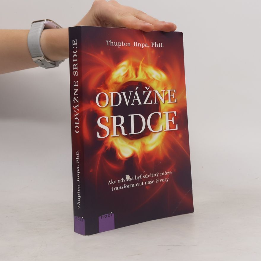 Thupten Jinpa Odvážne srdce