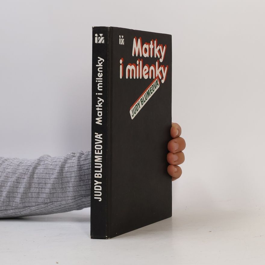 Judy Blume Matky i milenky