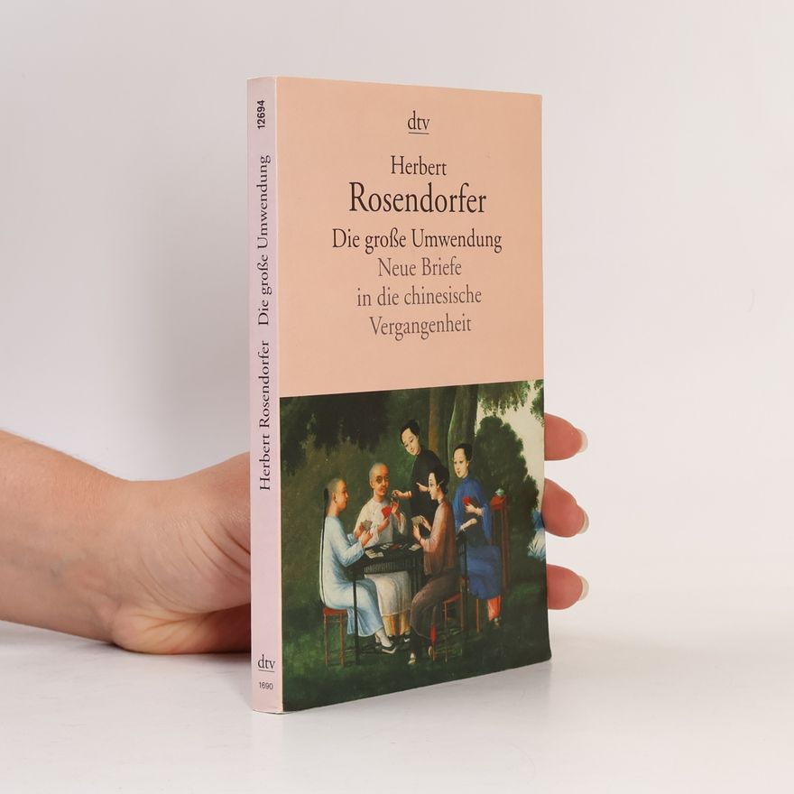 Herbert Rosendorfer Die große Umwendung