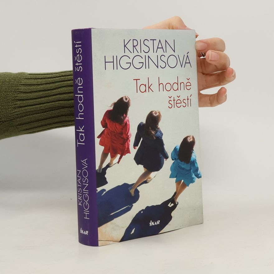 Kristan Higgins Tak hodně štěstí