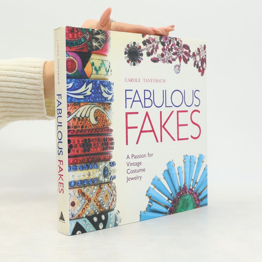 Carole Tanenbaum Fabulous Fakes