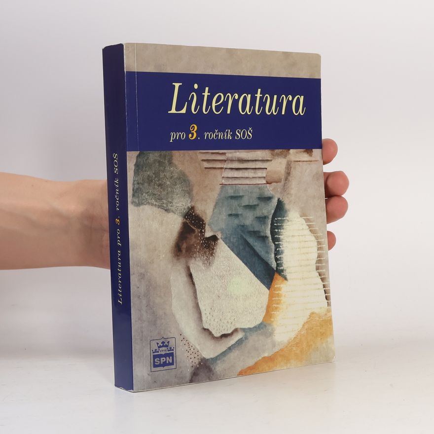 Josef Soukal Literatura pro 3. ročník středních odborných škol
